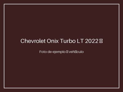 Chevrolet Onix Turbo LT 2022 — como nuevo
